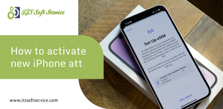 How to activate new iPhone att